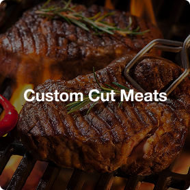 Custom Cut Meats